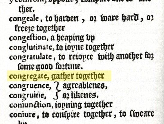 The 1604 definition of "Congregate"